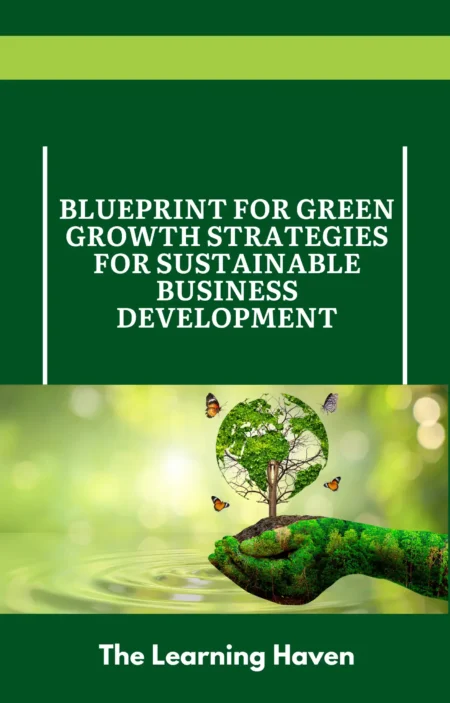Blueprint for Green Growth