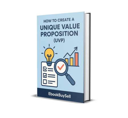 How to Create a Unique Value Proposition (UVP) ebook